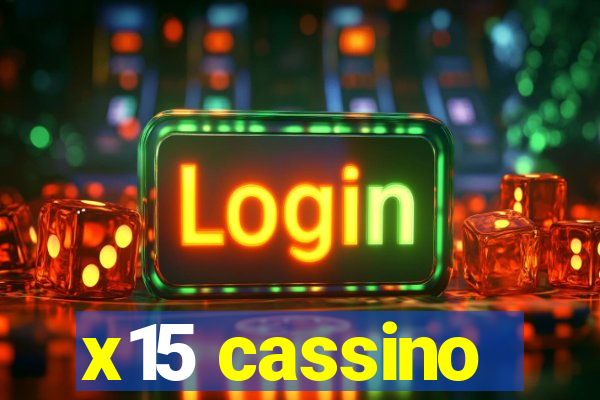 x15 cassino